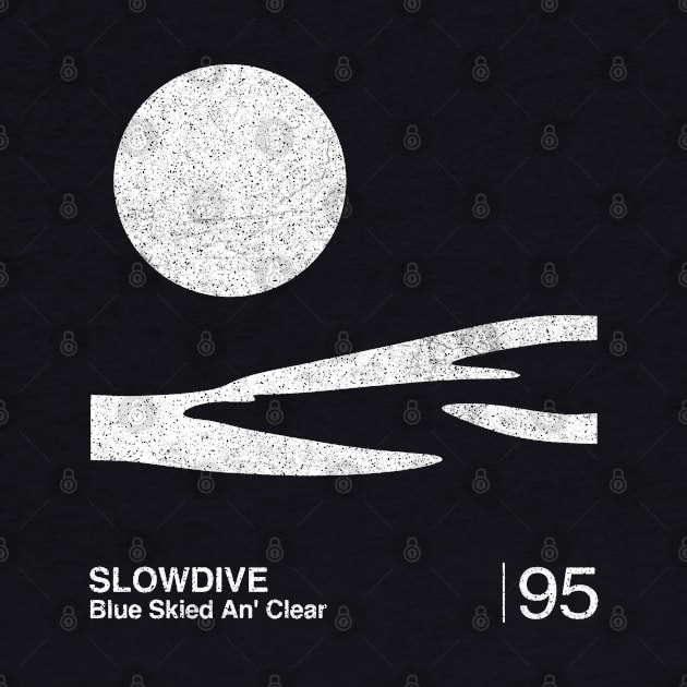 Slowdive / Minimal Graphic Design Tribute by saudade